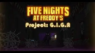 Five Nights At Freddy's Project G.I.G.A [Night 2] #FNAF #roleplay #minecraft #fun