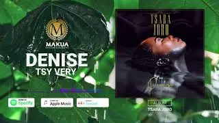 Denise - Tsy Very [Album Tsara Joro]