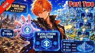 Part 2: After Inheriting Wasteland, I Unlocked Evolution System—My Territory Can Upgrade Infinitely!