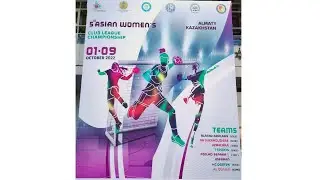 ASIAN WOMEN'S CLUB LEAGUE CHAMPIONSHIP ALMATY 
