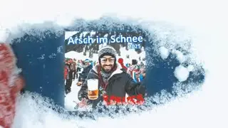Arsch im Schnee 2025 • Lollies meets Kai's Project [Offical Video]
