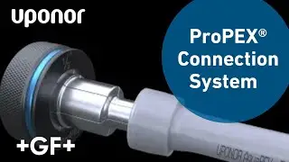 The Uponor ProPEX Connection System