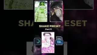 11 Top 03 shake Effect Preset ।Alight Motion। #Shorts #alightmotion #trending #ytshorts