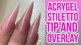 Acrygel Overlay using Stiletto Tips - Full Look!