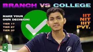 Which College to Choose? Things you need to know!