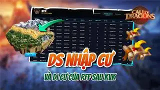 RFF DI CƯ & NHẬP CƯ NHỮNG AI? | Call of Dragon | DS thành viên RFF sau KvK đã thay đổi ra sao