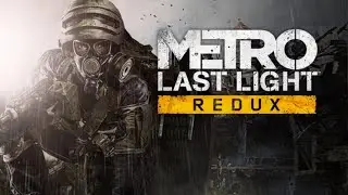 ПУТЬ В ВЕНЕЦИЮ -Metro Last Light #4