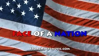 Stone White - Face Of A Nation (lyrics video)