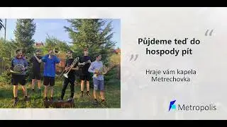 Půjdeme teď do hospody pít – polka | Metrechovka, oficiální hudební video