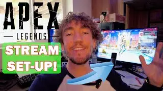 Updated STREAM SETUP for Apex Legends and Editing!