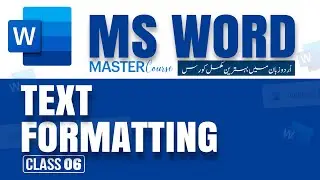 MS Word -Text Formatting - Bold - Italic - Fonts in Word - Complete MS Office Course in Urdu Hindi