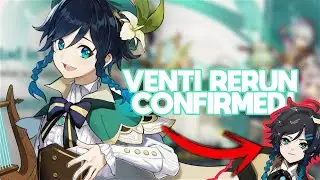 VENTI RERUN IS CONFIRMED! | Genshin Impact