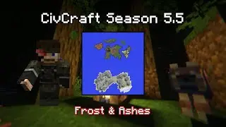 CivCraft Season 5.5: Frost & Ashes Civ Information!