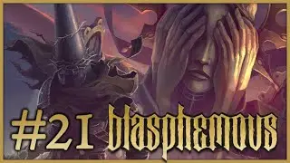 Blasphemous (Esp) -Parte 21- Últimas preparaciones