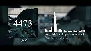 OST | Form 4473 Original Soundtrack | Yash Kadadi