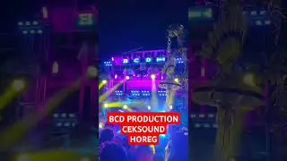 BCD PRODUCTION CEKSOUND HOREG#shors #karnaval #ceksaund #horeg#ceksoundhoreg