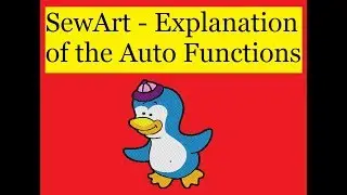SewArt - Using the Auto Functions