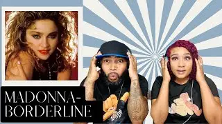 FIRST TIME HEARING MADONNA BORDERLINE | REACTION