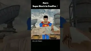 Super Hero's in FreeFire🔥Part 2 || Asian Gamer || 