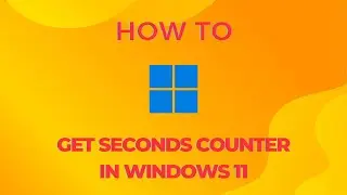 How to show time in hh:mm:ss in Windows 11 | Seconds counter in taskbar | How To Series
