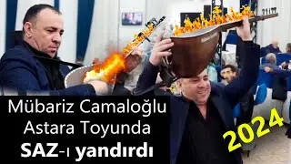 Mübariz Camaloğlu Sazda,Mubariz Camaloglu Sazda Astara Toyu,Mubariz Camaloglu Seir,Mubariz Camaloglu