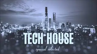 Techhouse Mix | 2021 | Selected #3