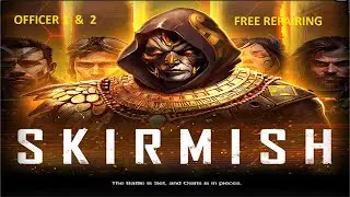 SKIRMISH OFFICER 1&2 FREE REPAIRING