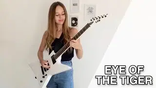 SURVIVOR - Eye Of The Tiger [Guitar Cover] by Lilou Gerardy