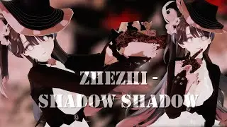 【Wuthuring Waves MMD 4K 60fps 】Zhezhi  𖤓 Shadow Shadow 𖤓