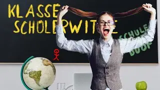 DIE BESTEN SCHÜLERWITZE aus dem Internet