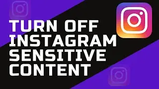 How To Turn off Sensitive Content On Instagram - 2022 Instagram Settings Update