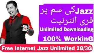 Free Internet On Jazz With Unlimited Downloading 2G/3G 100% Working [Urdu/Hindi]