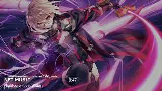 [Nightcore] NEFFEX - Lost Within [Copyright Free]