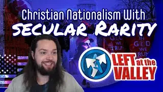 Christian Nationalism with Secular Rarity
