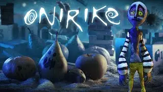 Onirike. Ух ты! Ох ты! Ах ты!!!