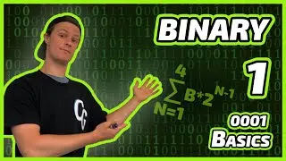 (Ep 1) Basics of Binary - Learn Binary! Series
