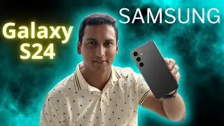 Samsung Galaxy S24 regular review.