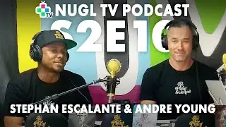 (Plant Science) Stephan Escalante & Andre Young - NUGL TV S2E10