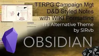 Obsidian - Alternative ITS Theme (DnD Theme and Wiki Style Notes)