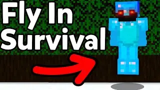 I Can Fly in Survival Mode...