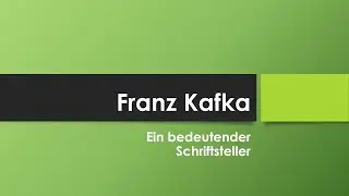 Franz Kafka einfach und kurz erklärt