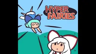 HYPER FAIRIES Gameplay Showcase