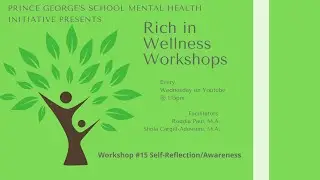 Rich in Wellness Workshop #15