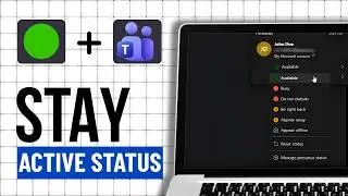 How To Keep Your Status Active On Microsoft Teams (Step By Step)