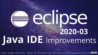 Eclipse 2020-03 Java IDE Improvements (including Git and general improvements)
