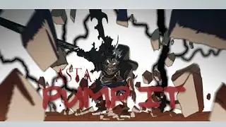 Asta\ Pump it-Black Clover AMV (Black Eyed Peas)