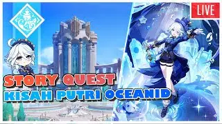 【Genshin Impact】Penasaran sama Nasib Furina Setelah Archon Quest !!! | Story Quest Furina Bag. I