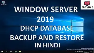 DHCP Backup and Restore in Windows Server 2019