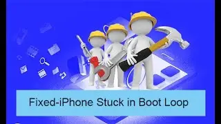 Fixed iPhone Stuck in Boot Loop