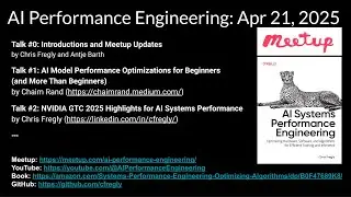 Nvidia GTC 2025 Recap + PyTorch Model Tuning +AI Systems Performance Engineering Tips
